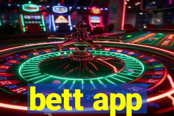 bett app